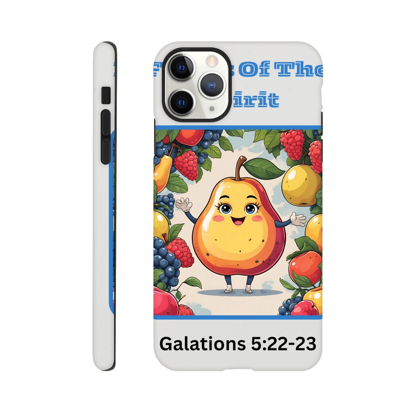 Fruits of the spirit phone case featuring colorful cartoon fruit and Galatians 5:22-23 Bible verse