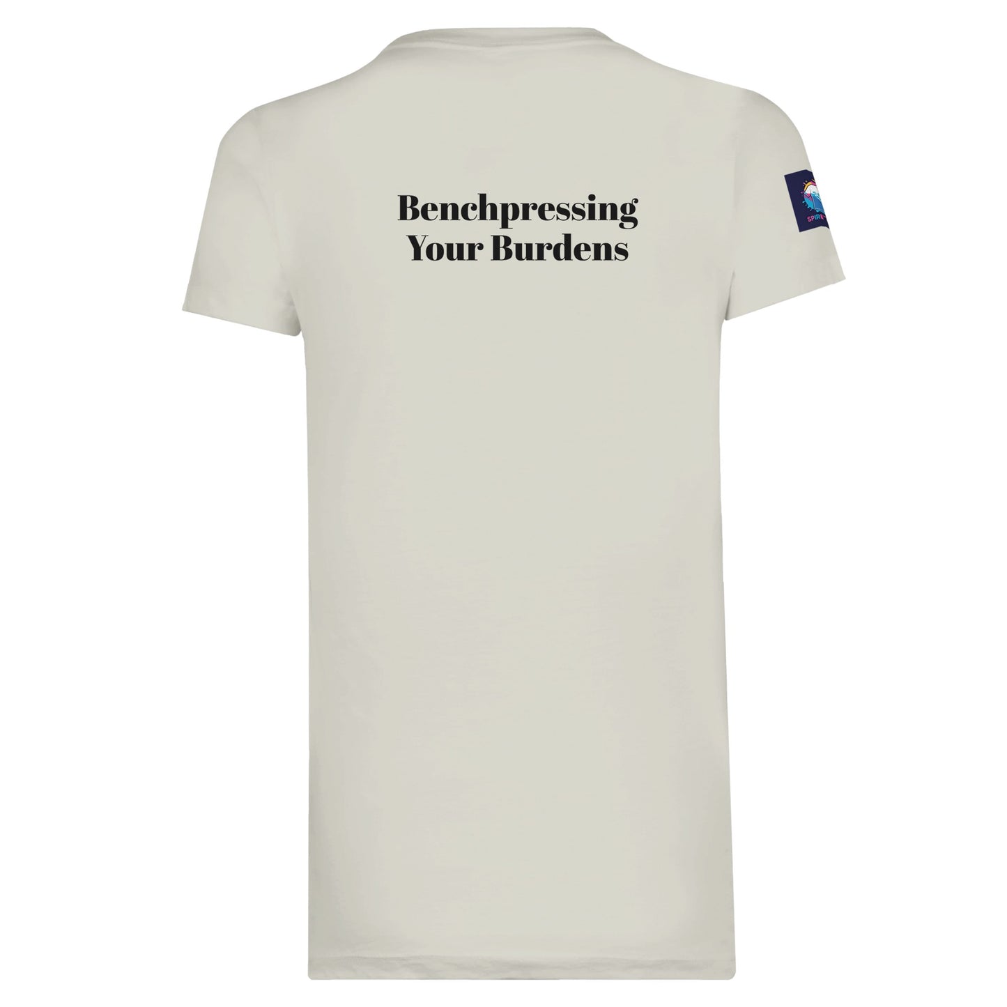 Back view of premium spiritual t-shirt by Spirit Wear with Benchpressing Your Burdens text