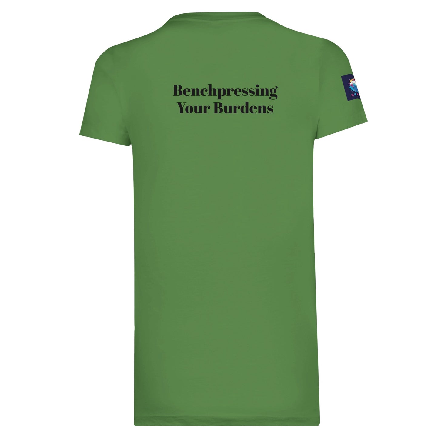 Spirit Wear premium spiritual t-shirt in green with Benchpressing Your Burdens text on back